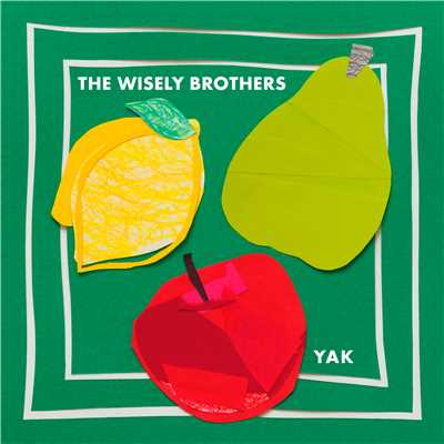 アルバム/YAK/The Wisely Brothers