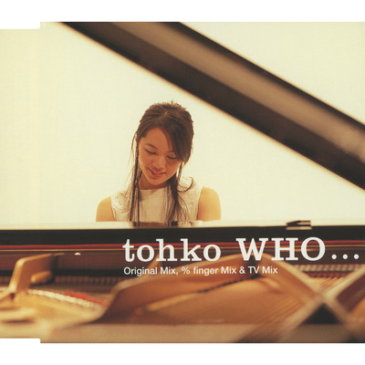 アルバム/WHO.../tohko