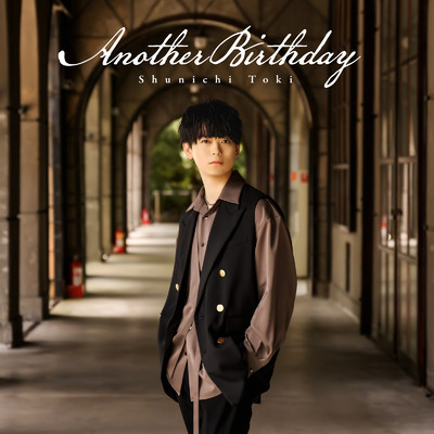 Another Birthday/土岐隼一