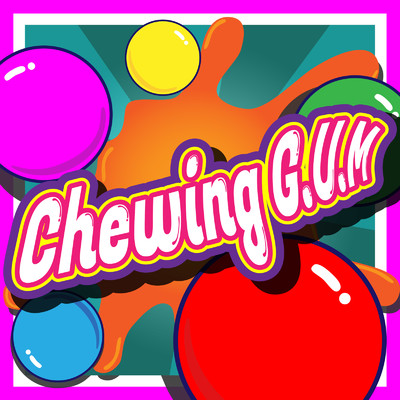 Chewing G.U.M/G.U.M