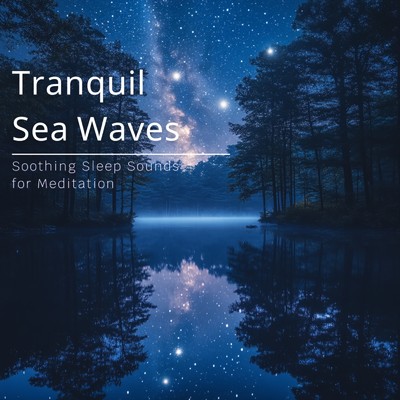 シングル/ocean rhythms for sleep/Ocean Waves for Deep Sleep