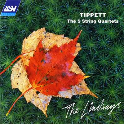 Tippett: String Quartet No. 4 - First movement: Molto legato/Lindsay String Quartet