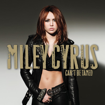 アルバム/Can't Be Tamed/Miley Cyrus