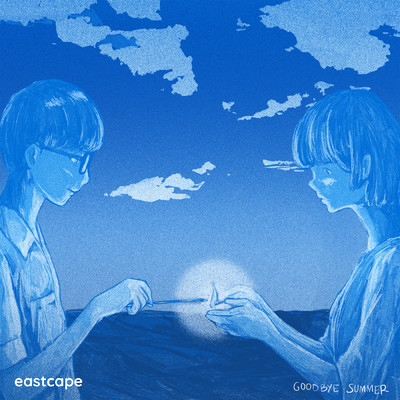 Goodbye Summer (featuring Jane Maura)/Eastcape