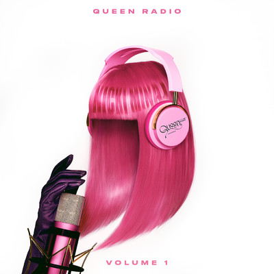 アルバム/Queen Radio: Volume 1 (Explicit)/ニッキー・ミナージュ