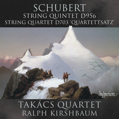 Schubert: String Quintet in C Major, D. 956; Quartettsatz, D. 703/タカーチ弦楽四重奏団／ラルフ・カーシュバウム