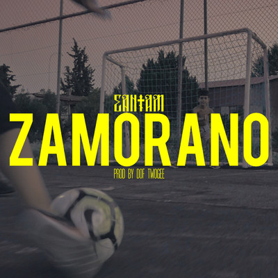 Zamorano (Explicit)/Sadam／Dof Twogee