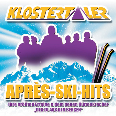 シングル/Apres-Ski-Medley (Apres Ski Hit Medley)/Klostertaler