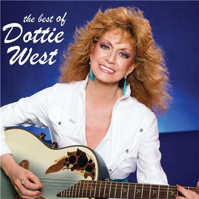 アルバム/The Best Of Dottie West/ドティ・ウエスト