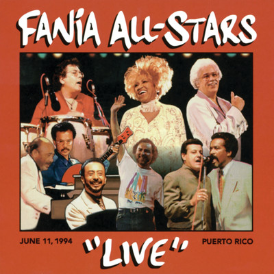 アルバム/”Live” In Puerto Rico: June 11, 1994 (Live)/Fania All Stars