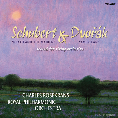 Schubert: String Quartet No. 14 in D Minor ”Death and the Maiden” - Dvorak: String Quartet No. 12 in F Major ”American” (Scored for String Orchestra)/Charles Rosekrans／ロイヤル・フィルハーモニー管弦楽団