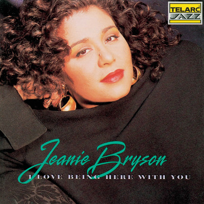 アルバム/I Love Being Here With You/Jeanie Bryson