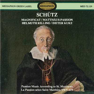 Schutz: Magnificat & St. Matthew Passion/Spandauer Kantorei & Wurttemberg Chamber Choir & Dieter Kurz & Helmuth Rilling