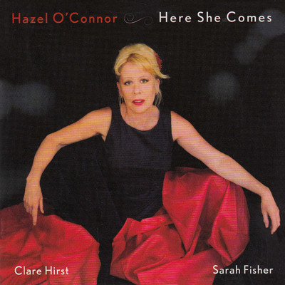 アルバム/Here She Comes/Hazel O'Connor