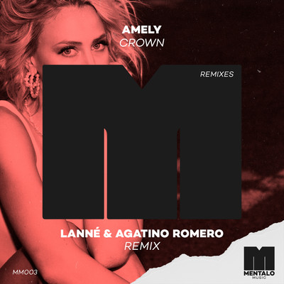 Crown (LANNE & Agatino Romero Remix)/AMELY