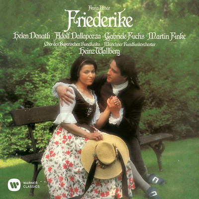 Friederike, Act III: Finale. ”Ich vergesse dich nie”/Heinz Wallberg