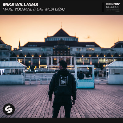 Make You Mine (feat. Moa Lisa) [Extended Mix]/Mike Williams