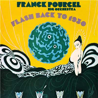 アルバム/Flash Back to 1930 (Remasterise en 2018)/Franck Pourcel