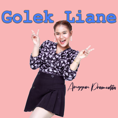 シングル/Golek Liane/Anggun Pramudita