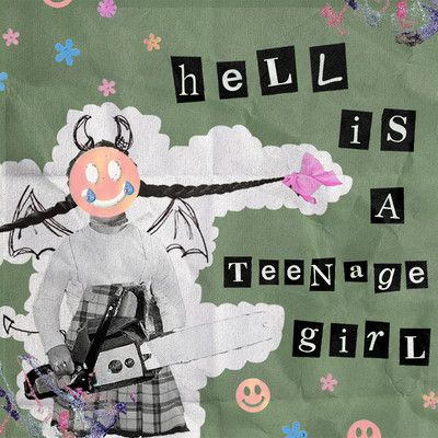 シングル/Hell Is A Teenage Girl/Hannah Grae