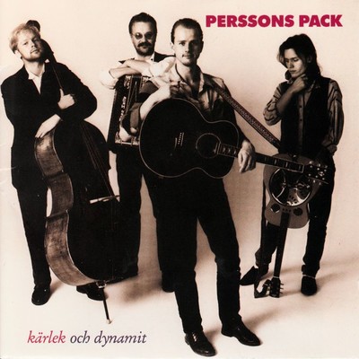 Karlek och dynamit/Perssons Pack