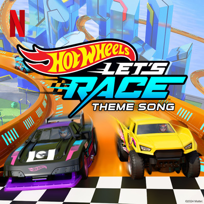 シングル/Hot Wheels Let's Race Theme Song/Hot Wheels Let's Race