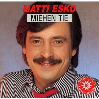 アルバム/Miehen tie/Matti Esko