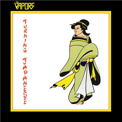 アルバム/Turning Japanese/The Vapors