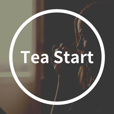 アルバム/Tea Start/Cafe BGM channel