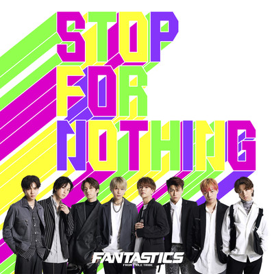 アルバム/STOP FOR NOTHING/FANTASTICS from EXILE TRIBE