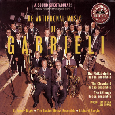 The Antiphonal Music of Gabrieli & Frescobaldi/The Philadelphia Brass Ensemble