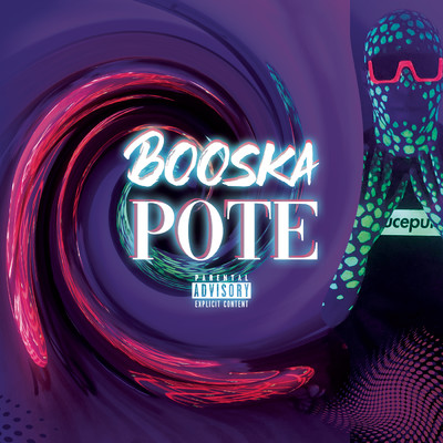 シングル/Booska'pote (Explicit)/Alkpote