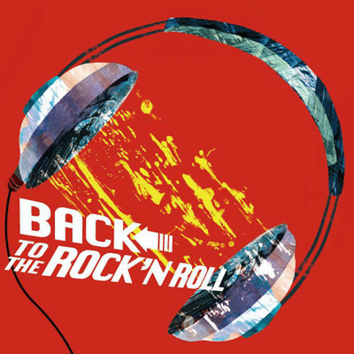 アルバム/BACK TO THE ROCK'N ROLL/GRAND FAMILY ORCHESTRA