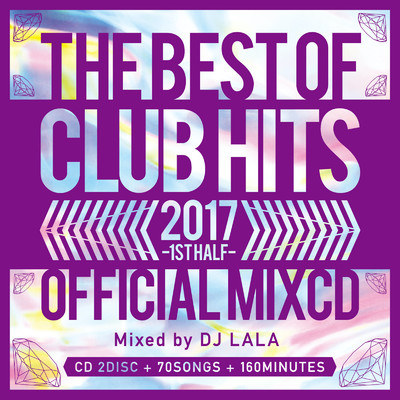 (洋楽DJミックスベスト) BEST OF CLUB HITS OFFICIAL MIXCD mixed by DJ LALA -VOL.1-/DJ LALA