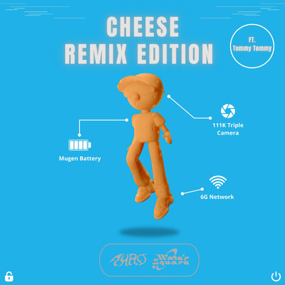 シングル/Cheese (feat. Tommy Tommy) [Remix Ver.]/TARO