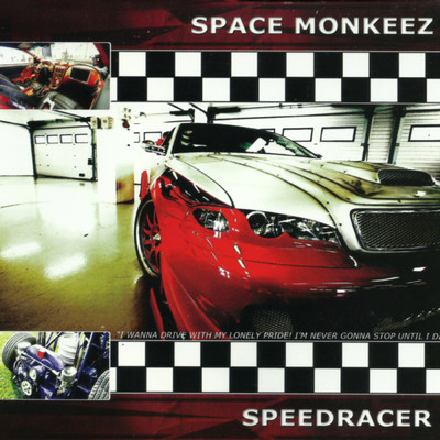 シングル/Speedracer (radio edit)/Space Monkeez