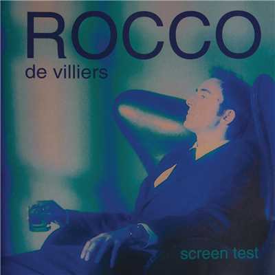 アルバム/Screen Test/Rocco De Villiers