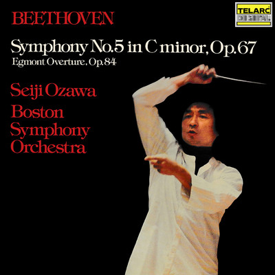 Beethoven: Symphony No. 5 in C Minor, Op. 67 & Egmont Overture, Op. 84/小澤征爾／ボストン交響楽団