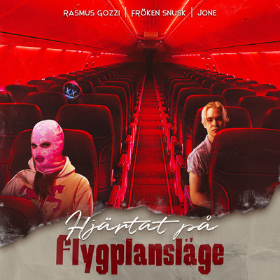 HJARTAT PA FLYGPLANSLAGE/Rasmus Gozzi／FROKEN SNUSK／JONE