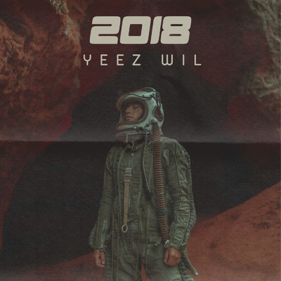 2018/Yeez Wil
