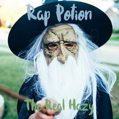 シングル/Rap Potion/The Real Hazy