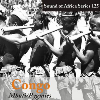 Sound of Africa Series 125: Congo (Zande／Vongara／Alur／Swahili／Ngwana)/Various Artists