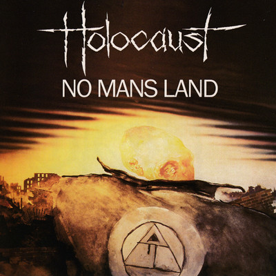 アルバム/No Man's Land/Holocaust