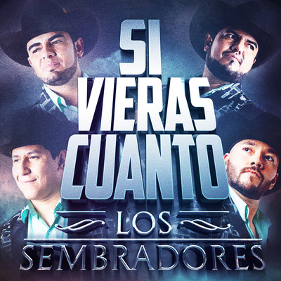 アルバム/Si Vieras Cuanto/Los Sembradores