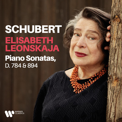 Schubert: Piano Sonatas, D. 784 & 894/Elisabeth Leonskaja