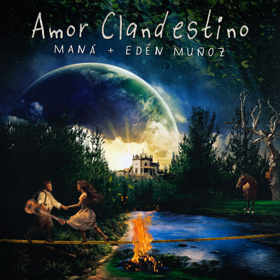 アルバム/Amor Clandestino/Mana, Eden Munoz