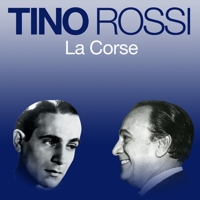 シングル/Cantemu Corsu (Remasterise en 2018)/Tino Rossi