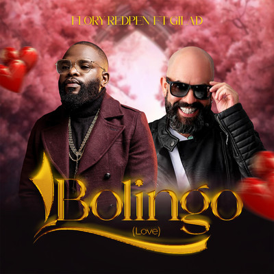 Bolingo (Love) [feat. Gilad]/Flory Redpen