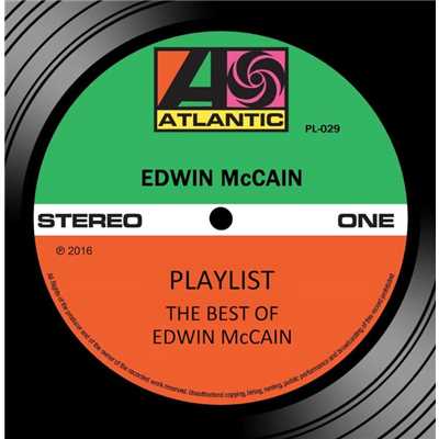 アルバム/Playlist: The Best Of Edwin McCain/Edwin McCain
