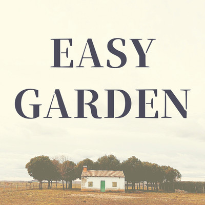 アルバム/Easy Garden/Cafe BGM channel